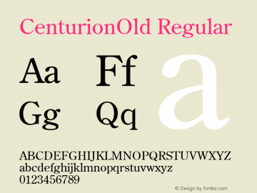 CenturionOld Regular 001.003 Font Sample