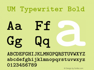 UM Typewriter Bold 001.000 Font Sample