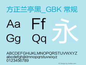 方正兰亭黑_GBK 常规 Version 0.00 April 8, 2010 Font Sample