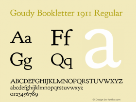 Goudy Bookletter 1911 Regular Version 2010.07.03图片样张