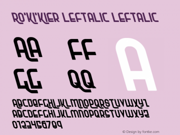 Ro'Ki'Kier Leftalic Leftalic 001.000 Font Sample