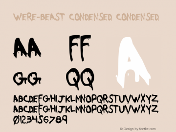 Were-Beast Condensed Condensed 001.000 Font Sample