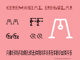 Ceremonial Iregular November 14, 1999; 1.01 Font Sample