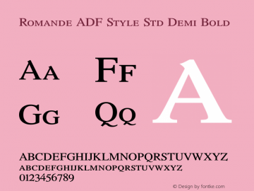 Romande ADF Style Std Demi Bold Version 1.004 Font Sample