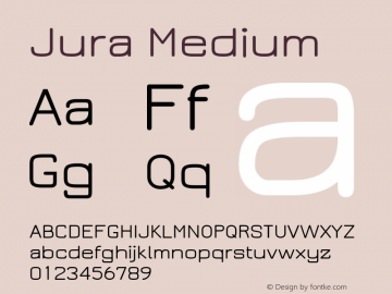 Jura Medium Version 2.6.1 Font Sample