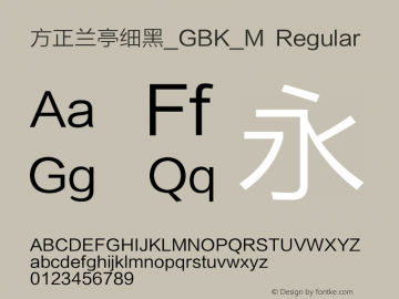 方正兰亭细黑_GBK_M Regular Version 1.00 Font Sample
