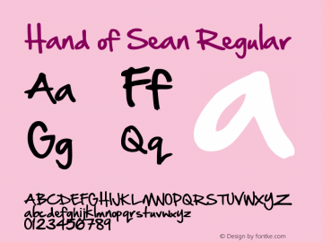 Hand of Sean Regular Version 1.1 May 18, 2008, second edition release Font Sample