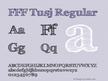 FFF Tusj Regular Version 1.0 Font Sample