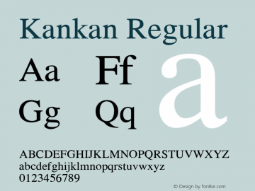Kankan Regular Version 1.1 May 13, 2008 Font Sample
