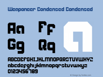 Weaponeer Condensed Condensed 001.000 Font Sample
