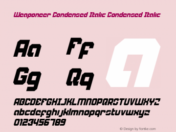 Weaponeer Condensed Italic Condensed Italic 001.000 Font Sample
