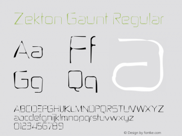 Zekton Gaunt Regular Version 1.0; 2001; initial release图片样张