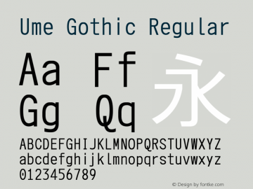 Ume Gothic Regular Look update time of this file.图片样张