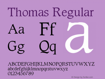 Thomas Regular Altsys Metamorphosis:6-22-93 Font Sample
