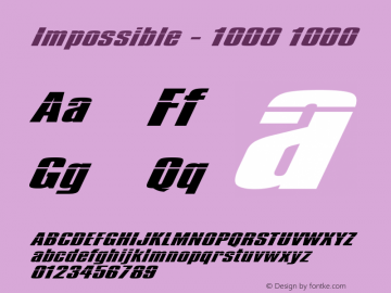 Impossible - 1000 1000 Version 1.5; Font Sample