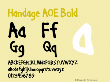 Handage AOE Bold Version Macromedia Fontograp Font Sample