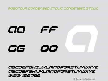 Robotaur Condensed Italic Condensed Italic 001.000图片样张