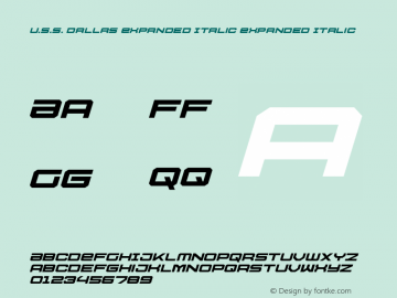 U.S.S. Dallas Expanded Italic Expanded Italic 001.000 Font Sample