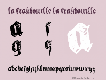 la fraktouille la fraktouille Version 1.000 Font Sample