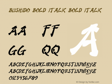 Bushido Bold Italic Bold Italic 001.000 Font Sample