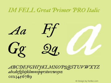 IM FELL Great Primer PRO Italic 3.00 Font Sample