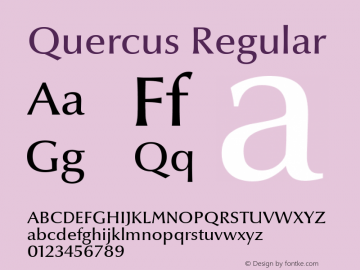 Quercus Regular Version 1.000 2007 initial release Font Sample