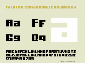 Kiloton Condensed Condensed Version 1.0 Wed Jul 16 14:59图片样张