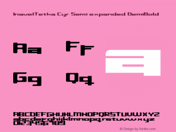InavelTetka Cyr Semi-expanded DemiBold Version 1.0; 1999; initial release Font Sample