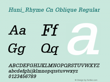 Huni_Rhyme Cn Oblique Regular 1.0,  Rev. 1.65.  1997.06.13图片样张