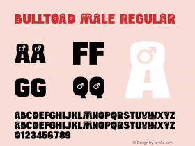 Bulltoad Male Regular Version 2.000 Font Sample