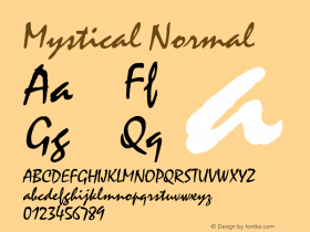 Mystical Normal 1.0 Wed Nov 18 10:53:25 1992 Font Sample