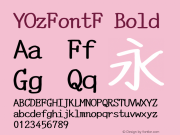 YOzFontF Bold Version 12.18 Font Sample