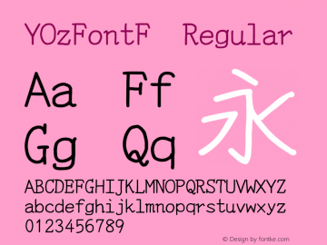 YOzFontF Regular Version 13.08 Font Sample