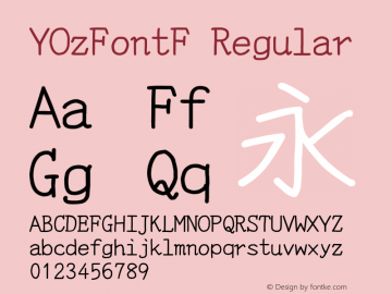 YOzFontF Regular Version 13.08 Font Sample