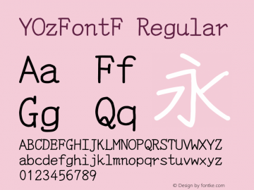 YOzFontF Regular Version 13.10 Font Sample