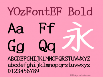 YOzFontEF Bold Version 13.09 Font Sample