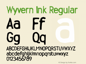 Wyvern Ink Regular Version 0.1; 2001 Font Sample