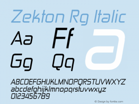 Zekton Rg Italic Version 3.000 Font Sample