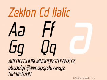 Zekton Cd Italic Version 4.001 Font Sample