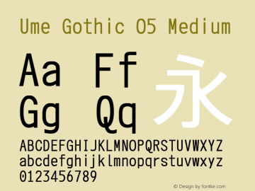 Ume Gothic O5 Medium Look update time of this file.图片样张