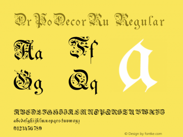 DrPoDecorRu Regular Version 0.1; 1989; initial release Font Sample