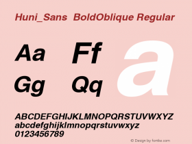 Huni_Sans  BoldOblique Regular 1.0,  Rev. 1.65.  1997.06.16 Font Sample