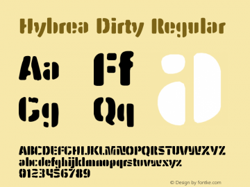 Hybrea Dirty Regular Version 2.100 Font Sample