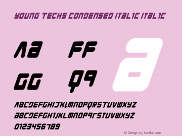 Young Techs Condensed Italic Italic Version 1.0 Font Sample