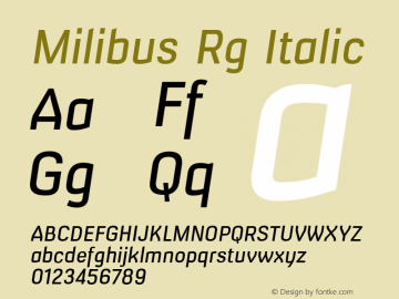 Milibus Rg Italic Version 001.000 Font Sample