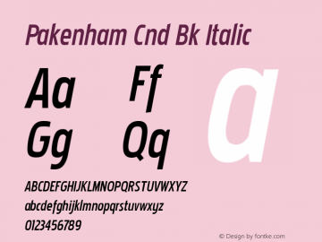 Pakenham Cnd Bk Italic Version 2.101 2004 Font Sample