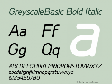 GreyscaleBasic Bold Italic Version 001.000图片样张