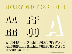 Relief Grotesk Bold Version 2.01 2003 Font Sample