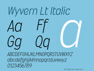 Wyvern Lt Italic Version 2.001 Font Sample