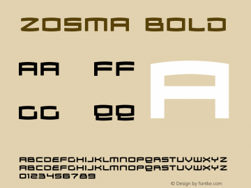 Zosma Bold Version 1.000 2005 initial release Font Sample